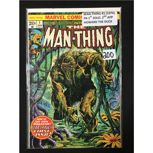 MAN THING #1 (1974) FN 1ST SOLO 2ND APP HOWARD THE DUCK - MARVEL COMICS