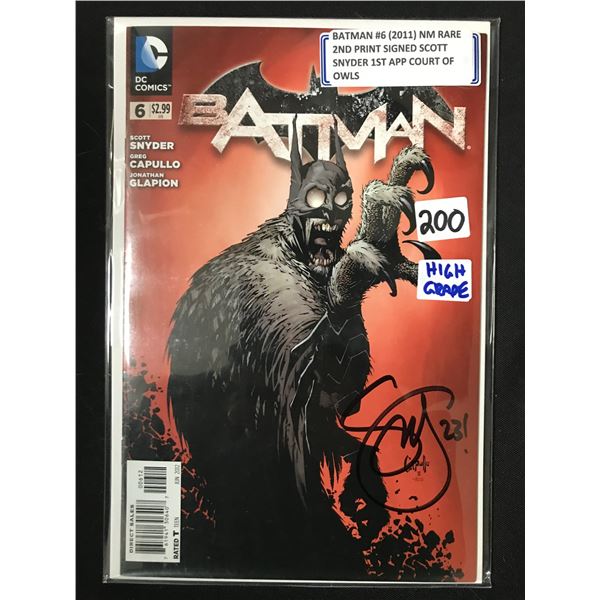 BATMAN #6 (2011) 2ND PRINT SIGNED BY SCOTT SNYDER 1ST APP COURT OF OWLS - DC COMICS