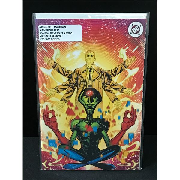 ABSOLUTE MARTIAN MANHUNTER #1 JONBOY MEYERS FAN EXPO VIRGIN EXCLUSIVE LIMITED TO 1,000 COPIES