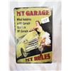 Image 1 : “My Garage My Rules” Pin Up Tin Sign, 12x8”