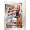 Image 1 : “Happy Lounge” Pin Up Advertising Tin Sign, 12x8”