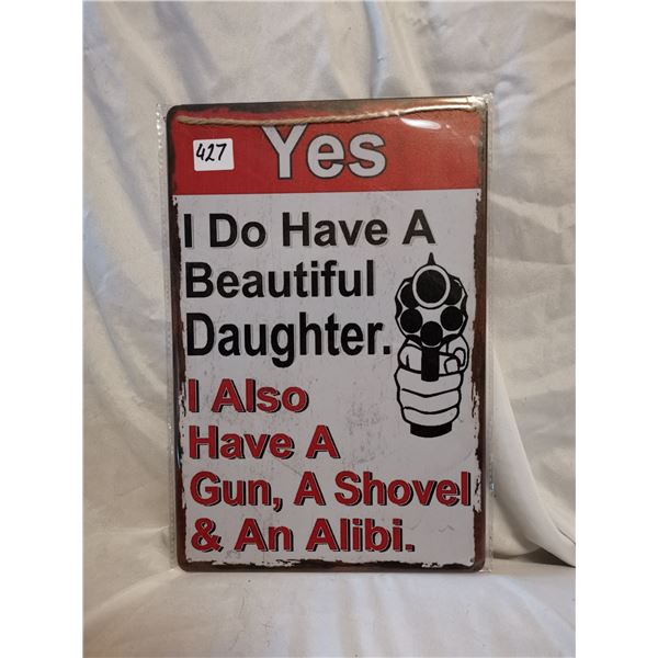 Protective Father Tin Sign 12"x8"