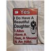 Image 1 : Protective Father Tin Sign 12"x8"
