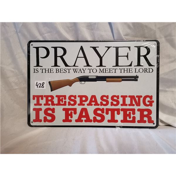 Trespassing Warning Tin Sign 12"x8"