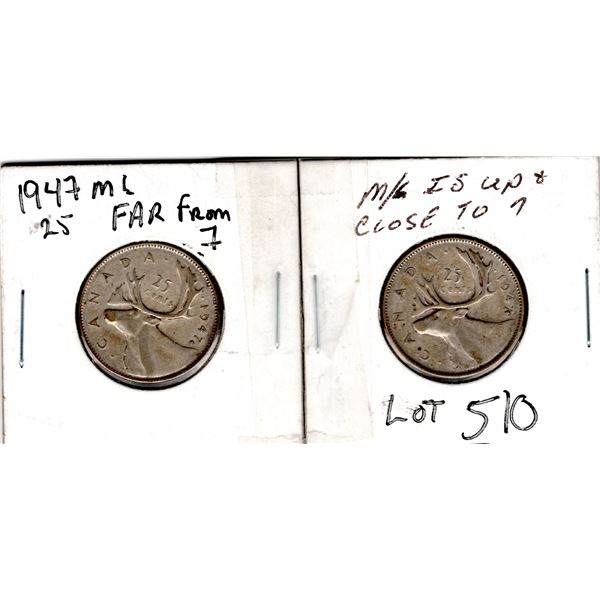 1947 ML TWENTY-FIVE CENT FAR FROM 7 AND CLOSE TO 7 VARIETIES