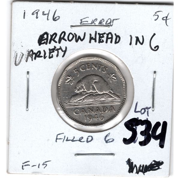 1946 FIVE CENT ARROWHEAD IN 6 VARIETY