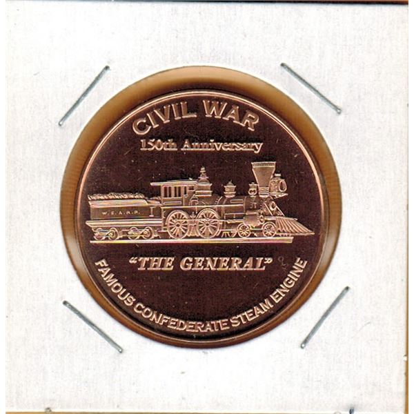 1 OUNCE COPPER -  .999 FINE - CIVIL WAR - "THE GENERAL" - 150th ANNIVERSARY
