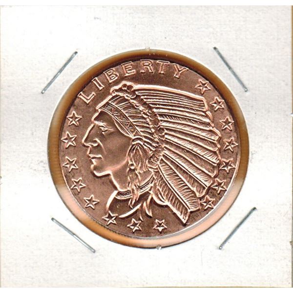 1 OUNCE COPPER -  .999 FINE - US INDIAN HEAD COIN DESIGN