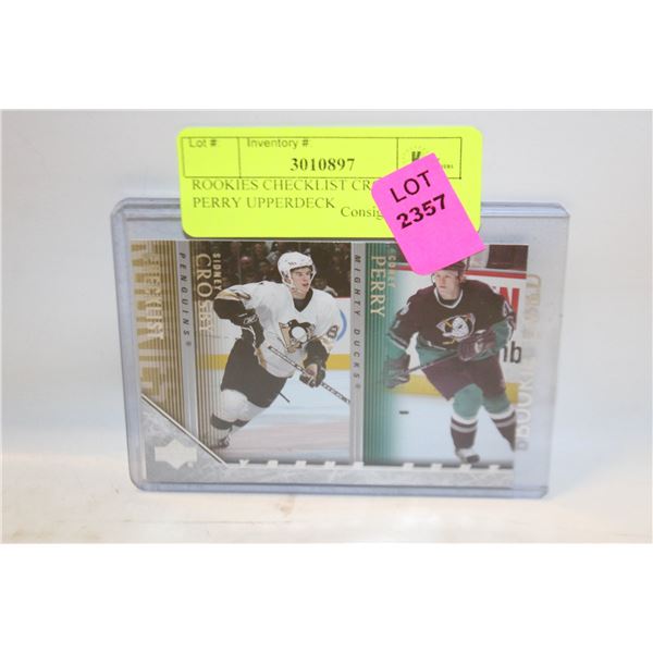 ROOKIES CHECKLIST CROSBY AND PERRY UPPERDECK