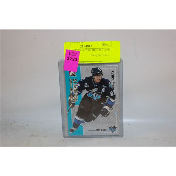 SIDNEY CROSBY 2005 HEROES AND