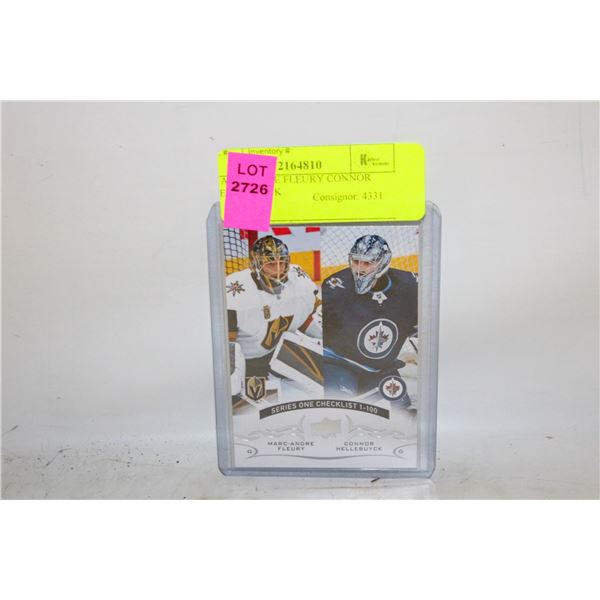 MARC ANDRE FLEURY CONNOR HELLEBUYCK