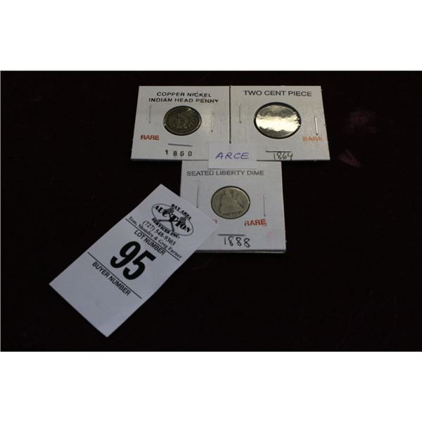1860 Copper Nickel Indian Head Penny, 1864  2 Cent,  1888 Seated Liberty Dime