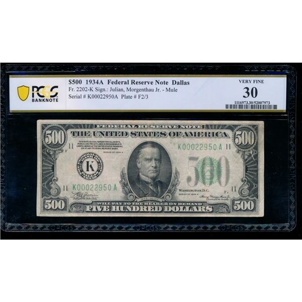 1934A $500 Dallas FRN PCGS 30