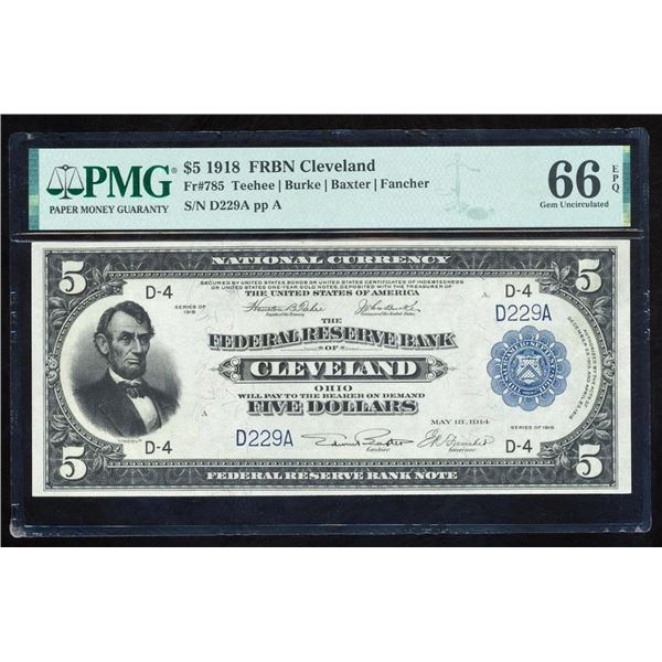 1918 $5 Cleveland FRBN PMG 66EPQ