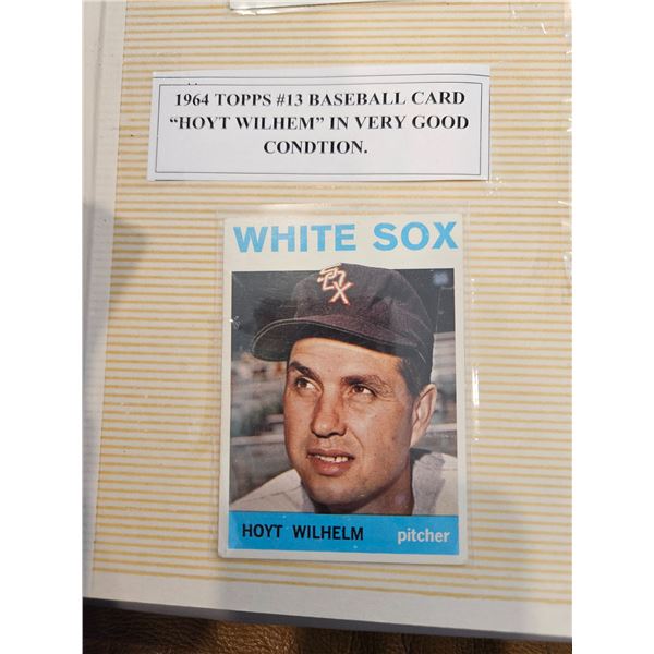 1964 Topps #13 baseball card "Hoyt Wilhem"
