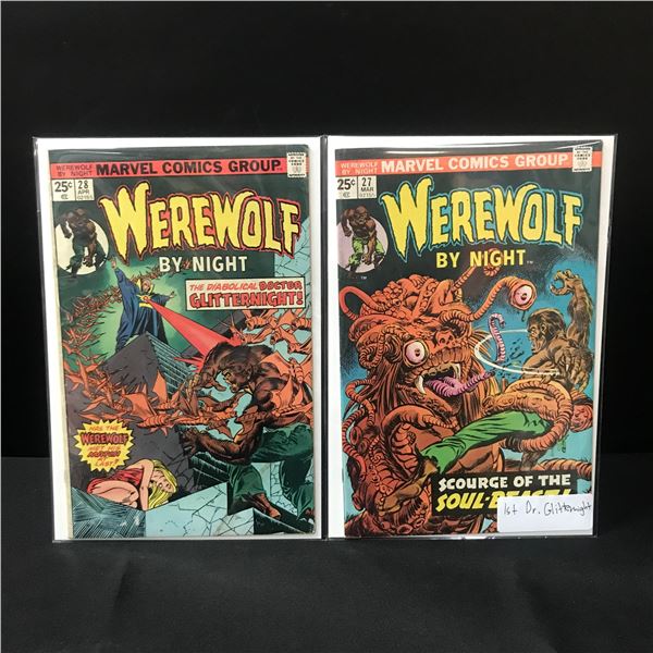 LOT OF 2 WEREWOLF BY NIGHT COMICS #27-28 1ST DR. GLITTERNIGHT - MARVEL COMICS