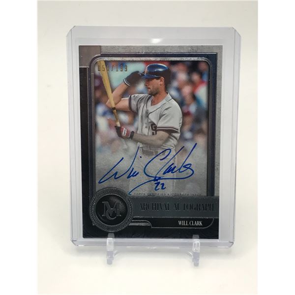 2019 TOPPS COOPERSTOWN COLLECTION WILL CLARK ARCHIVAL AUTOS SIGNED ROOKIE CARD 058/199
