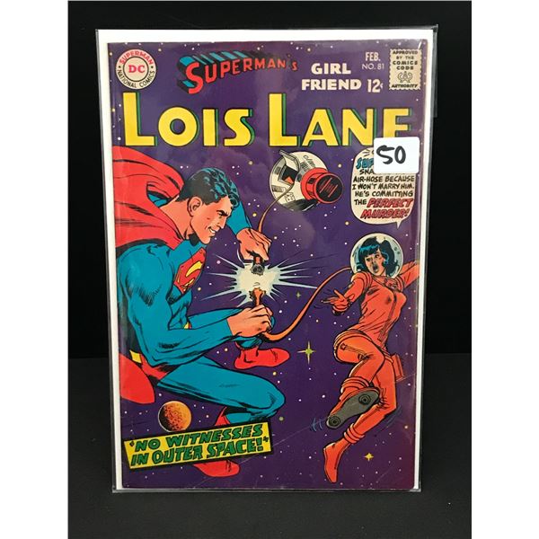 SUPERMAN'S GIRLFRIEND LOIS LANE #81  - DC COMICS