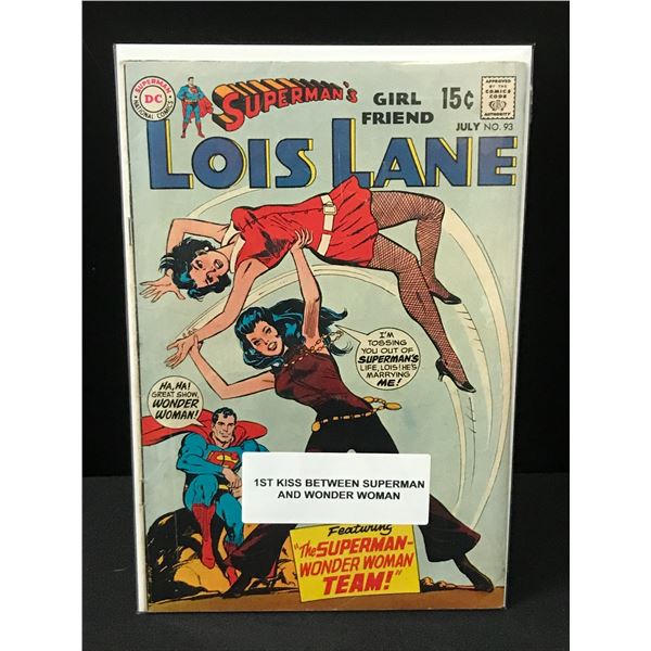 SUPERMAN'S GIRL FRIEND LOIS LANE #93 1ST KISS BETWEEN SUPERMAN AND WONDER WOMAN - DC COMICS