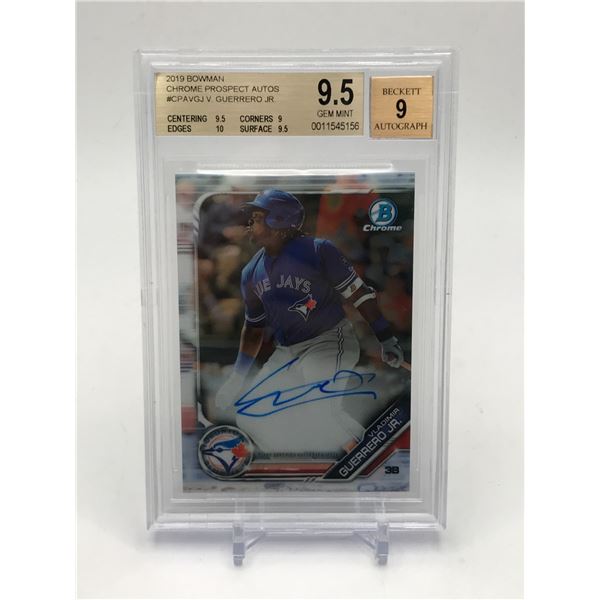 2019 BOWMAN CHROME PROSPECTS VLADIMIR GUERRERO JR ROOKIE AUTO - BECKETT GRADE 9.5/9.5