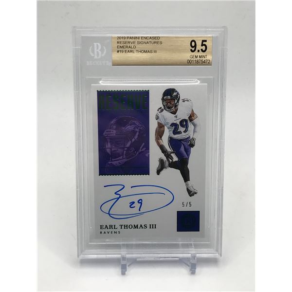 2019 PANINI ENCASED RESERVE SIGNATURES EMERALD EARL THOMAS III SIGNED TRADING CARD - BECKETT 9.5