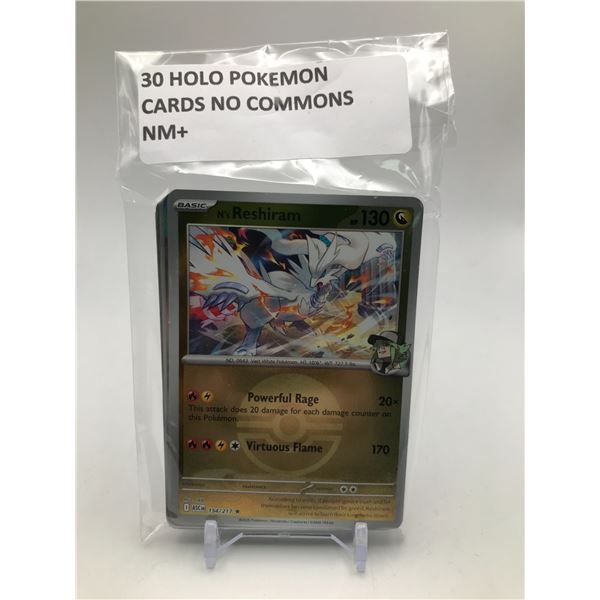 LOT OF 3O POKEMON TCG CARDS HOLOS ONLY NO COMMONS NM+
