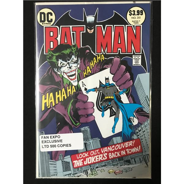 BATMAN #251 FAN EXPO EXCLUSIVE LIMITED TO 500 COPIES - DC COMICS