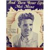 Image 1 : Ozzie Nelson facsimile signed And Then Your Lips Met Mine sheet music