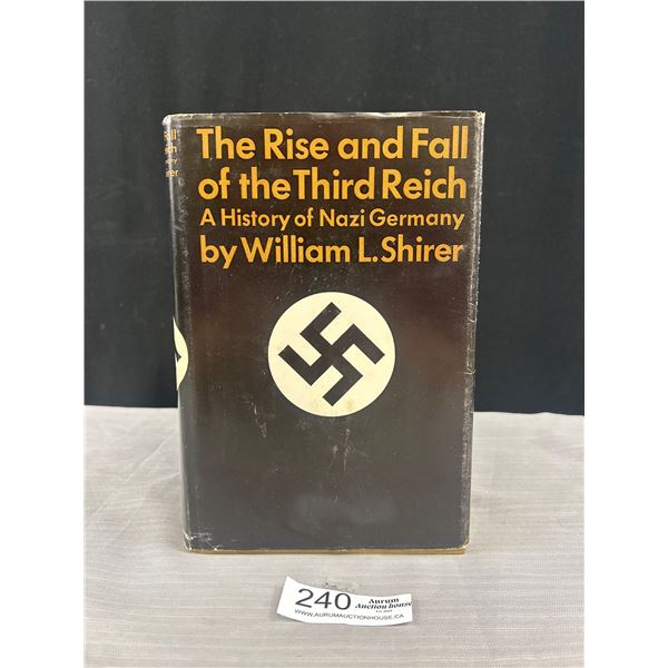 First Printing "The Rise and Fall of the Third Rike" Hard Cover Book