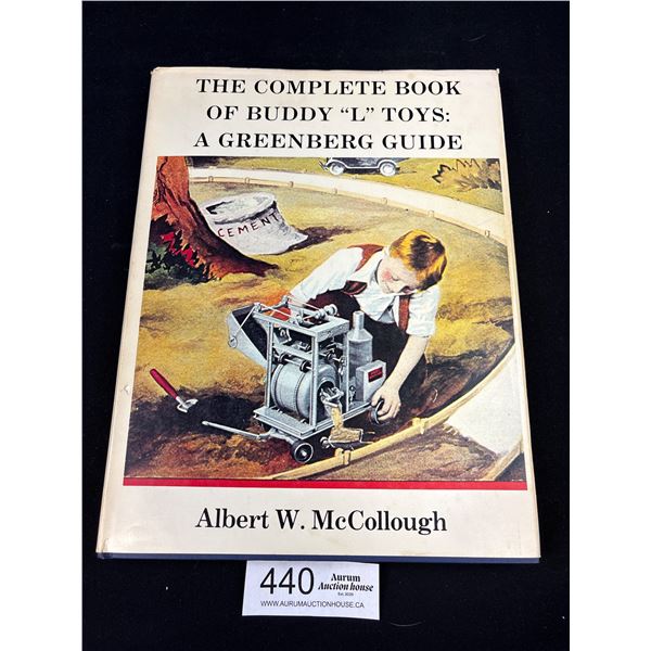 The Complete Book of Buddy L Toys Hard Cover Great Reference Boojj