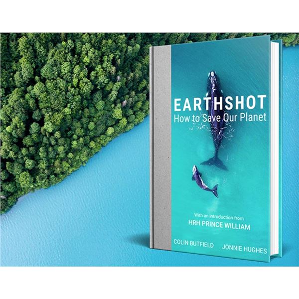 Earthshot: How To Save Our Planet by Colin Butfield and Jonnie Hughes