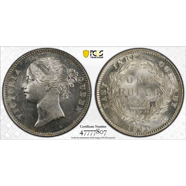 BRITISH INDIA: Victoria, Queen, 1837-1876, AR rupee, 1840(b&c), PCGS MS62