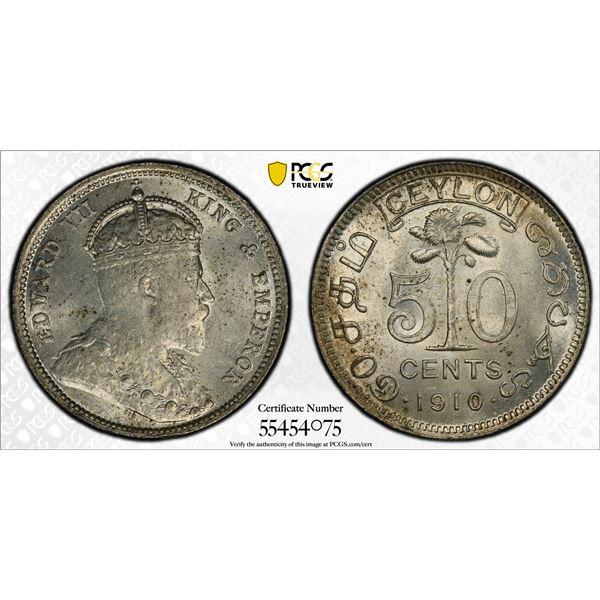 CEYLON: Edward VII, 1901-1910, AR 50 cents, 1910, PCGS MS62