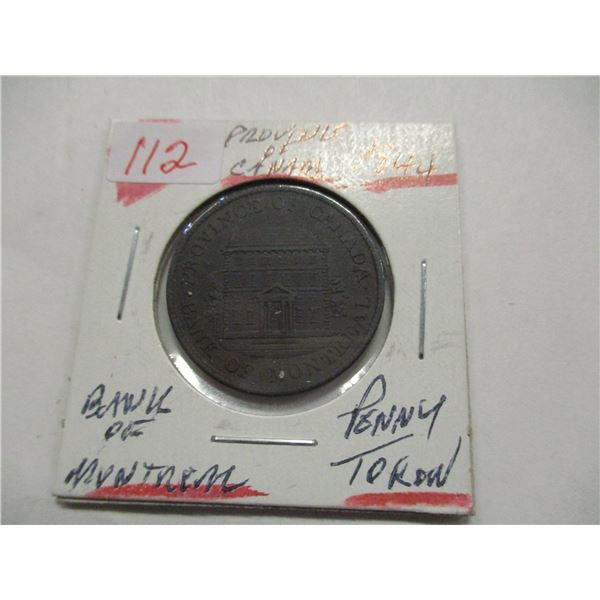 1844 PROVINCE OF CANADA BANK OF MONTREAL PENNY TOKEN