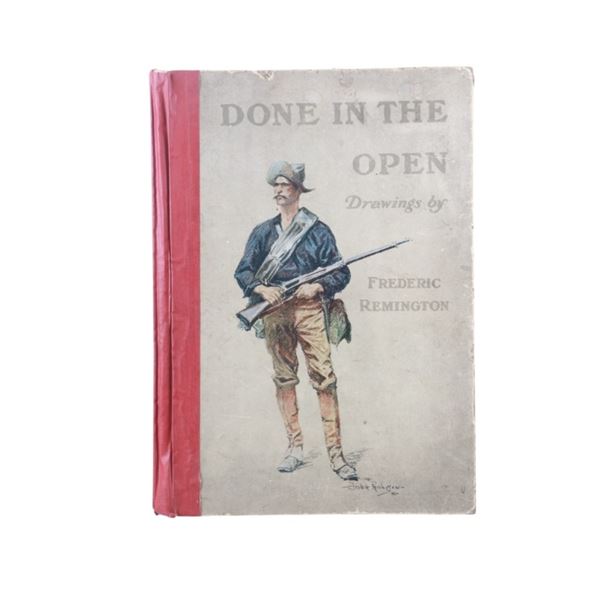 Rare "Done in the Open" Frederic Remington 1902