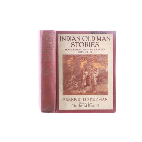 Indian Old Man Stories by Frank B. Linderman