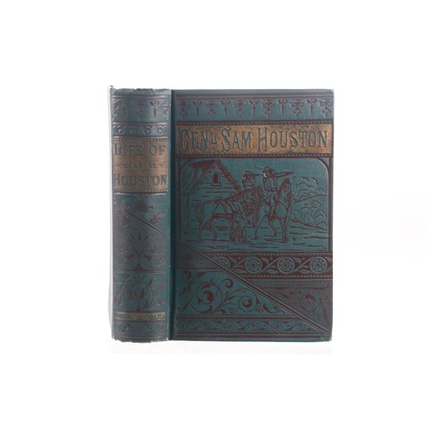 "The Life of General Houston" First Edition 1867