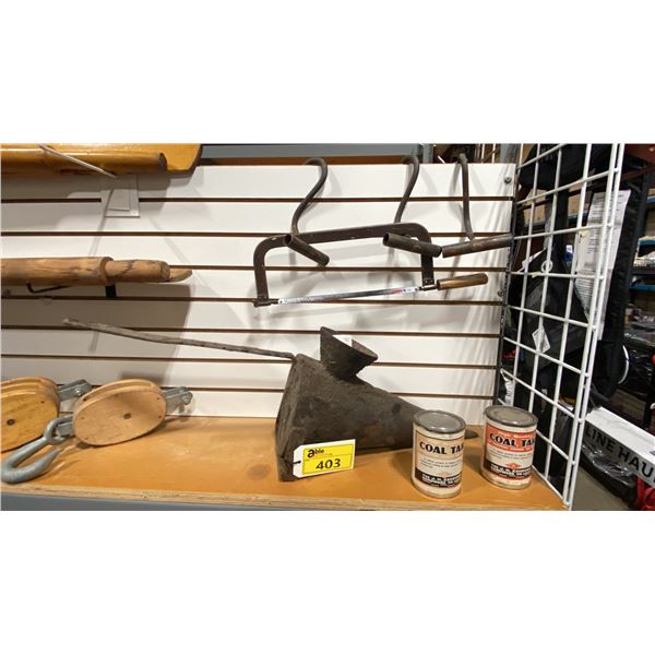 VINTAGE "PITCH POT", 2 CANS OF COAL TAR, HANDSAW & 3 HAND HOOKS