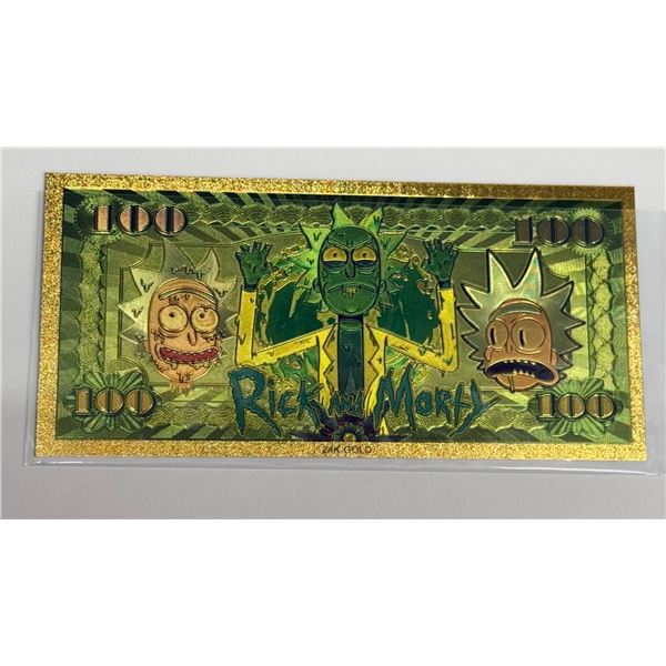 $100 NOVELTY 24K .9999 GOLD PLATED FOIL NOTES - RICK AND MORTY
