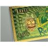 Image 7 : $100 NOVELTY 24K .9999 GOLD PLATED FOIL NOTES - RICK AND MORTY