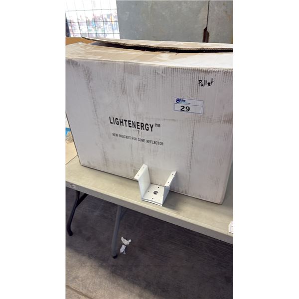 PALLET OF LIGHTENERGY BRACKET FOR CONE REFLECTOR APPROX 30 BOXES