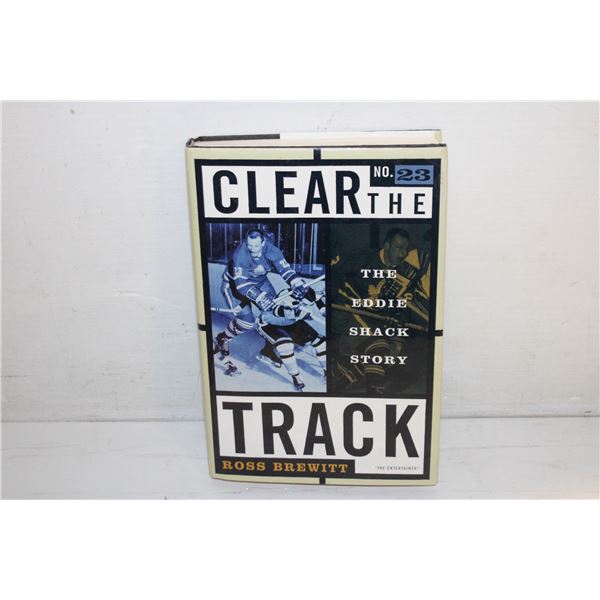 THE EDDIE SHACK STORY, AUTOGRAPHED TO SYD