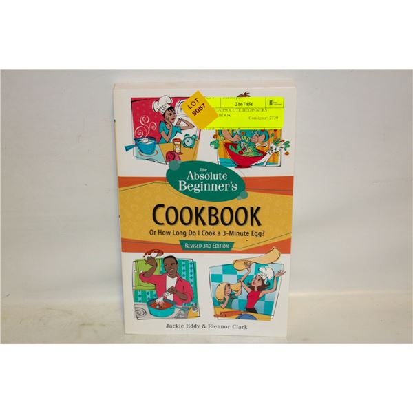 "THE ABSOLUTE BEGINNERS" COOKBOOK