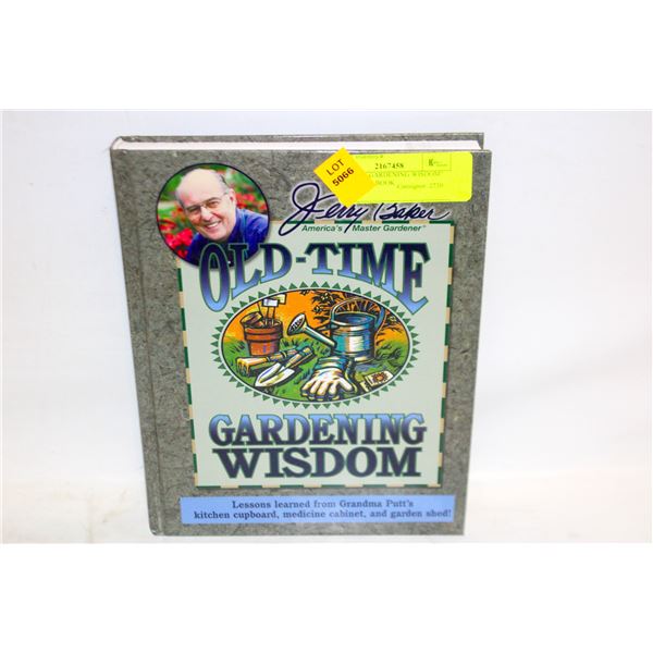 "OLD-TIME GARDENING WISDOM" HARDCOVER BOOK