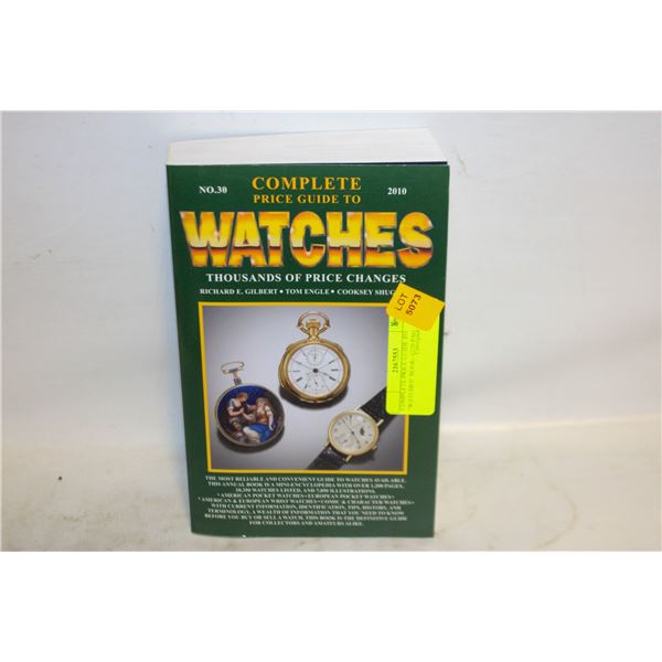 COMPLETE PRICE GUIDE TO "WATCHES" BOOK- 1220 PAG