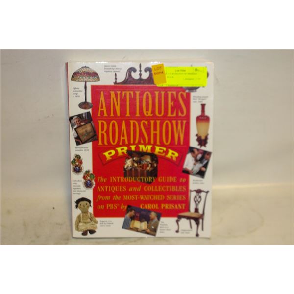 ANTIQUES ROADSHOW PRIMER GUIDE BOOK