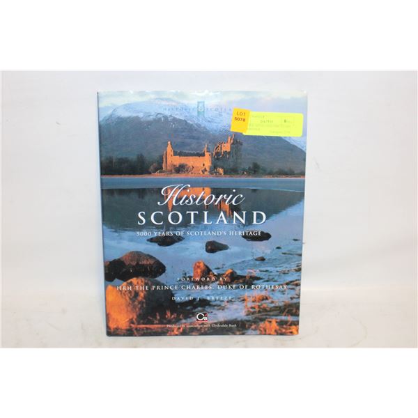 HISTORIC SCOTLAND- 5000 YEARS OF HERITAGE