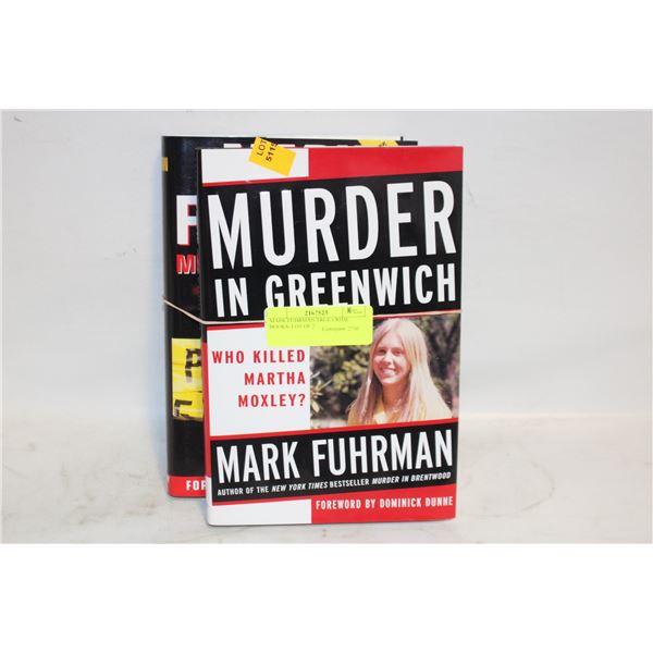 MARK FUHRMAN TRUE CRIME BOOKS- LOT OF 2
