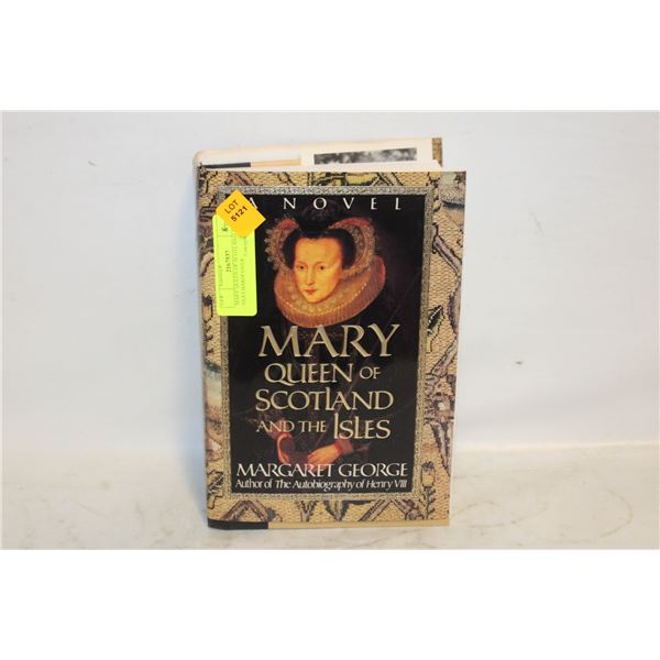 MARY QUEEN OF SCOTLAND & THE ISLES HARDCOVER