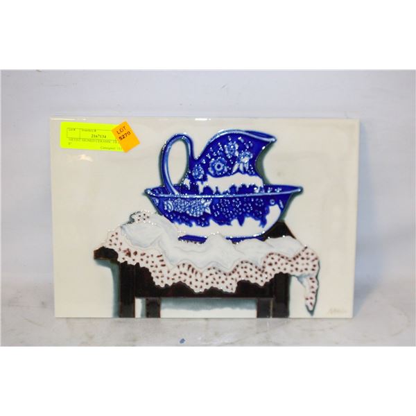 ARTIST SIGNED CERAMIC TILE- 12" X 8"